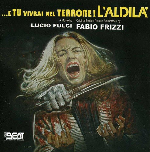 E Tu Vivrai Nel Terrore Laldila Frizzi Fabio