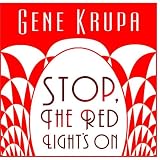 Stop, The Red Light`s On