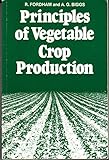 Principles of vegetable crop production