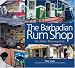 Books : The Barbadian Rum Shop: The Other Watering Hole