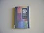 The Art and Craft of Natural Dyeing: Traditional Recipes for Modern Use