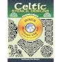 Celtic Stencil Designs CD-ROM and Book (Dover Electronic Clip Art)
