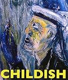 Childish : paintings of a backwater visionary