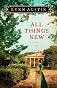 All Things New