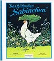 Das H&uuml;hnchen Sabinchen