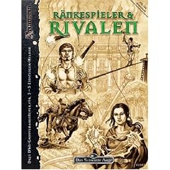 Das Schwarze Auge 124. R�nkespieler und Rivalen
