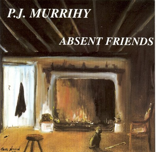 PJ MURRIHY : ABSENT FRIENDS CD