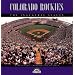 Colorado Rockies: The Inaugural Season
