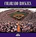 Colorado Rockies: The Inaugural Season