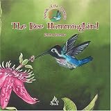 The Bee Hummingbird (Animals of Americas)