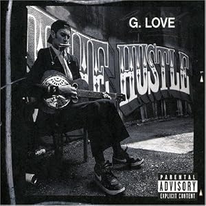 Hustle Dig by G. Love & Special Sauce (Audio CD - 2004) - Import