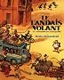 Le landais volant, Tome 1 : Conversation avec un margouillat
