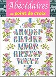 Ab�c�daires au point de croix par Editions de Saxe