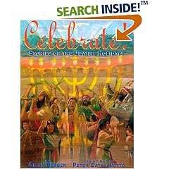 Celebrate! Stories of the Jewish Holidays