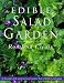 The Edible Salad Garden (Edible Garden Series)