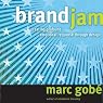 Brandjam: Humanizing Brands Through Emotional Design