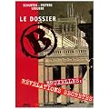 DVD Le Dossier B - Bruxelles : R�v�lations Secr�tes