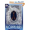 Kl�ppelkurs f�r Selbststudium und Unterricht