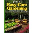Easy-Care Gardening (Easycare) by Sunset Books