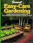 Easy-Care Gardening