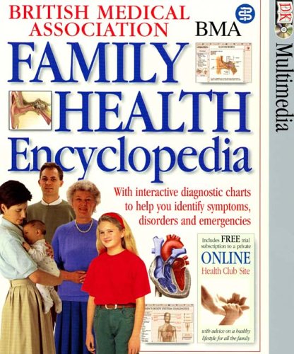  : British Medical Association Family Health Encyclopedia