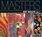 Masters: Art Quilts: Major Works by L...