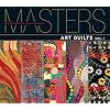 Masters: Art Quilts: Major Works by Leading Artists