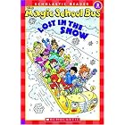 The Magic School Bus Lost in the Snow (Scholastic Reader, Level 2) by Joanna Cole and Bruce Degen