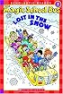 The Magic School Bus Lost in the Snow  (Scholastic Reader, Level 2)