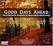 Good Days Ahead-The multimedia program for cognitive therapy; professional edition 2.0