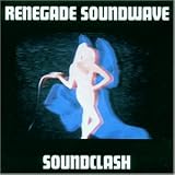 Review Renegade Soundwave  / Soundclash