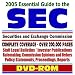 2005 Essential Guide to the Securities and Exchange Commission (SEC) with Comprehensi...