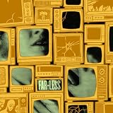 Far-Less -  Everyone Is Out to Get Us