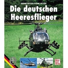 Die deutschen Heeresflieger: Geschichte, Typen und Verb�nde