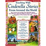 Teaching With Cinderella Stories From Around the World (Grades 1-3) book cover