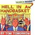 Hell in a Handbasket