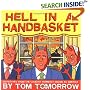 Hell in a Handbasket