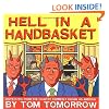 Hell in a Handbasket