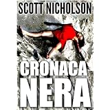 Cronaca neradi Scott Nicholson
