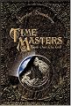 Time Masters, Book One: The Call