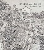 Vincent Van Gogh: The Drawings (Metropolitan Museum of Art Series)