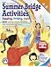 Summer Bridge Activities: 4th to 5th Grade