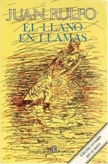 El Llano En Llamas; Y Otros Cuentos