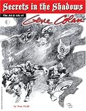Secrets in the Shadows: The Art  Life of Gene Colan (hardcover)