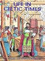 Life in Celtic Times (Dover Pictorial Archive)
