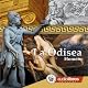 La Odisea [The Odyssey]