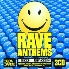 Rave Anthems : Old Skool Classics