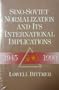 Sino-Soviet Normalization and Its International Implications, 1945-1990 (Jackson School Publications in International Studies)