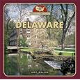 Delaware (From Sea to Shining Sea) by Amy Miller