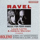 Ravel: Music for Four Hands by  Maurice Ravel, Helene Mercier, and Louis Lortie 